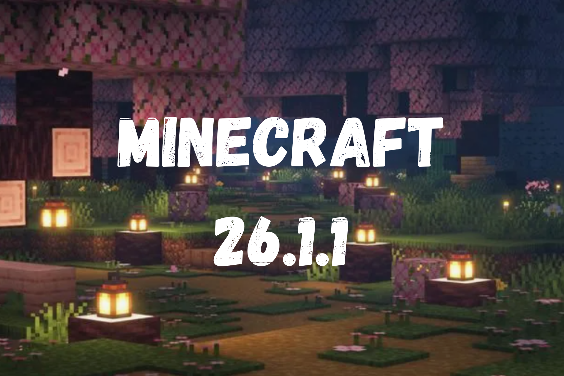 Майнкрафт 26.1.1 — Срочный патч для стабильности